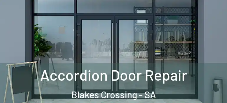 Accordion Door Repair Blakes Crossing - SA