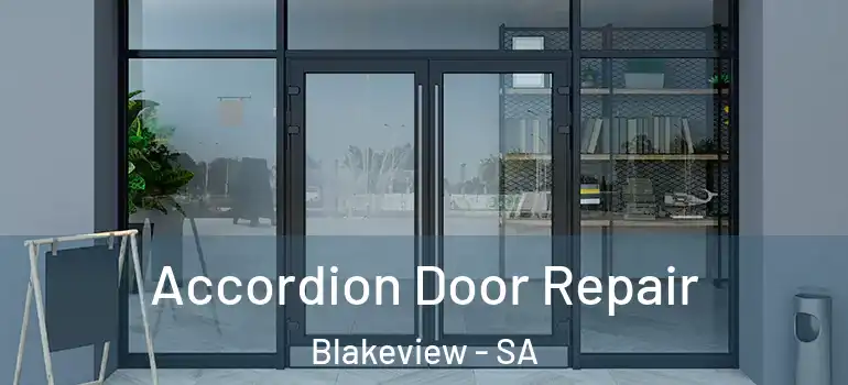 Accordion Door Repair Blakeview - SA