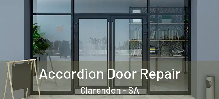 Accordion Door Repair Clarendon - SA