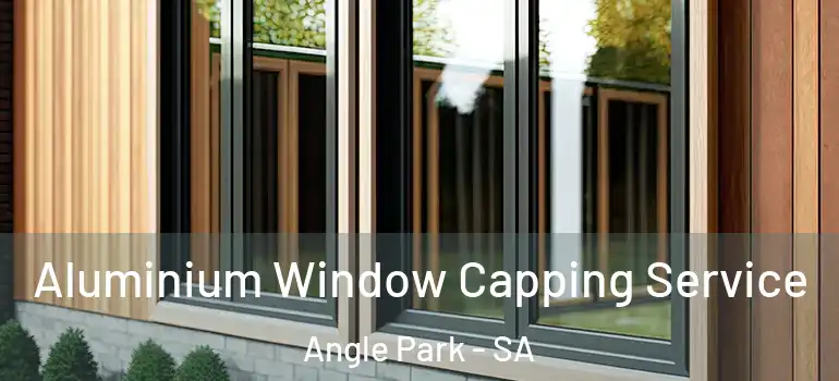 Aluminium Window Capping Service Angle Park - SA