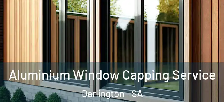 Aluminium Window Capping Service Darlington - SA