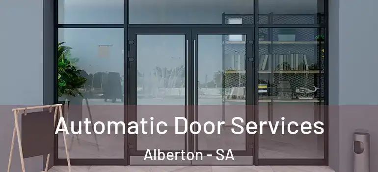 Automatic Door Services Alberton - SA
