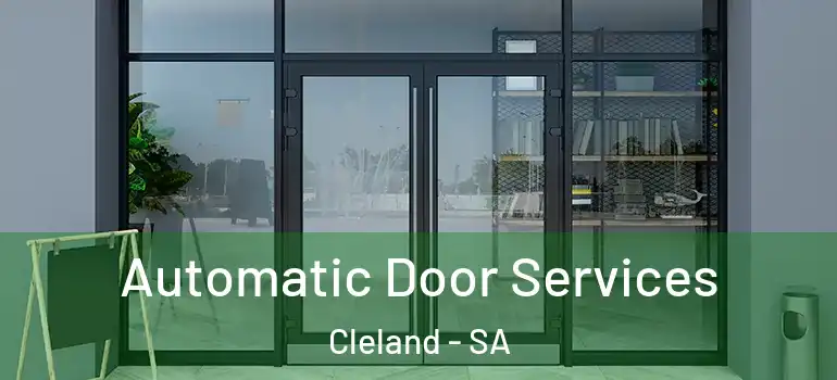Automatic Door Services Cleland - SA