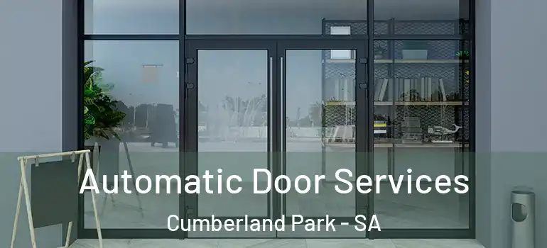 Automatic Door Services Cumberland Park - SA