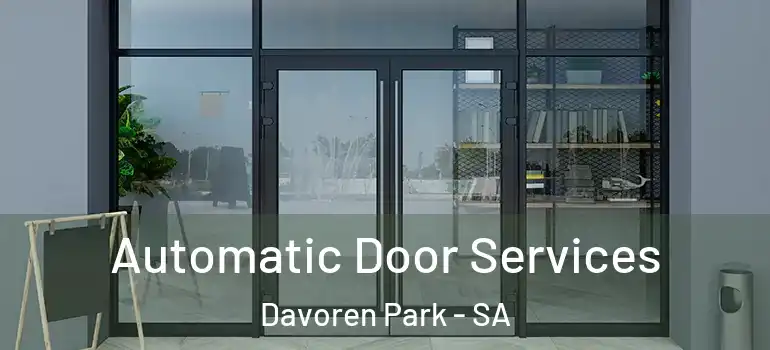 Automatic Door Services Davoren Park - SA