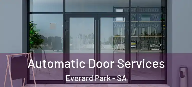 Automatic Door Services Everard Park - SA