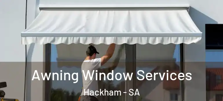 Awning Window Services Hackham - SA