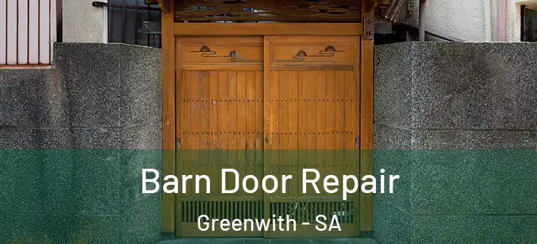 Barn Door Repair Greenwith - SA