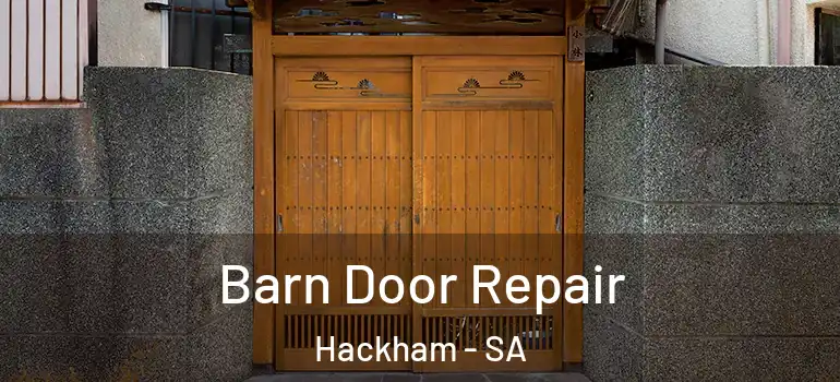 Barn Door Repair Hackham - SA