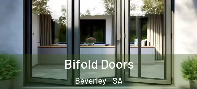 Bifold Doors Beverley - SA
