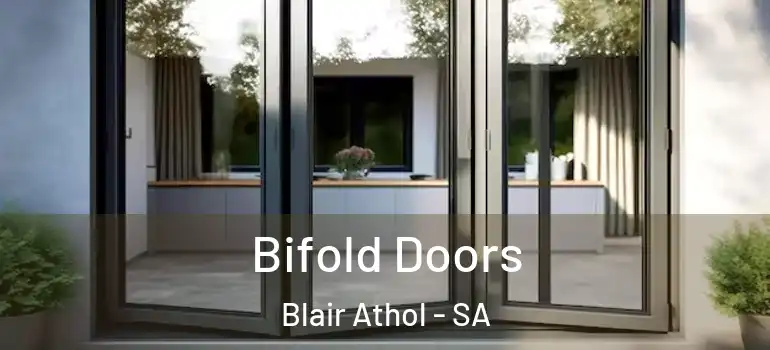 Bifold Doors Blair Athol - SA