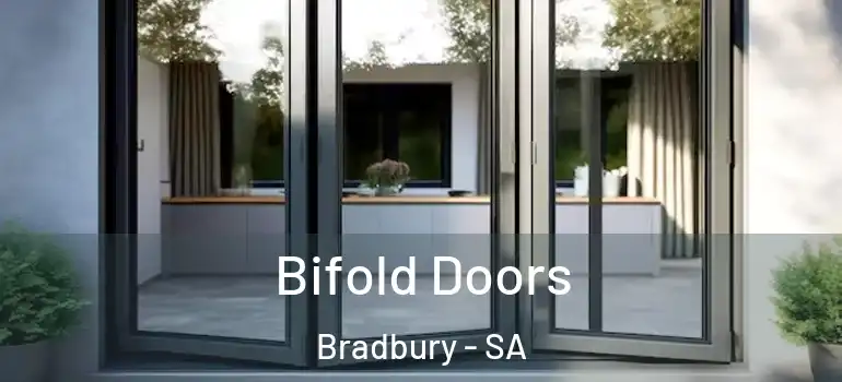 Bifold Doors Bradbury - SA