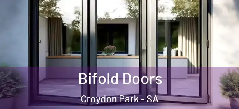 Bifold Doors Croydon Park - SA