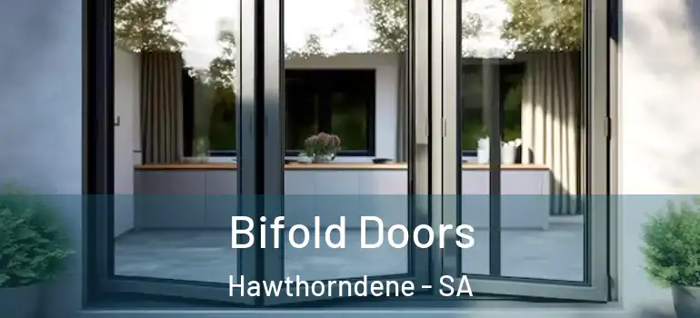 Bifold Doors Hawthorndene - SA