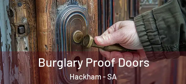 Burglary Proof Doors Hackham - SA