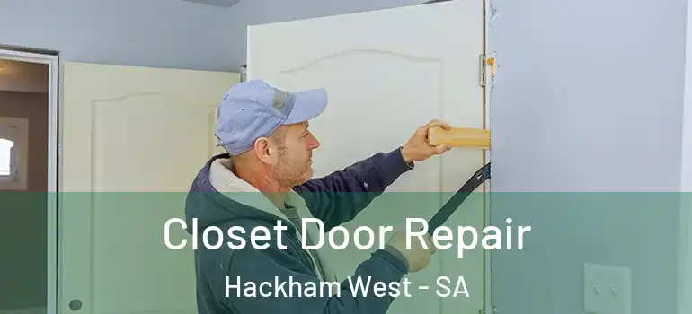 Closet Door Repair Hackham West - SA