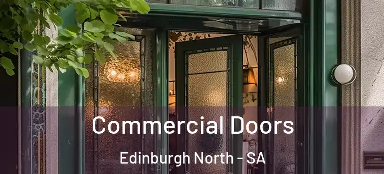 Commercial Doors Edinburgh North - SA