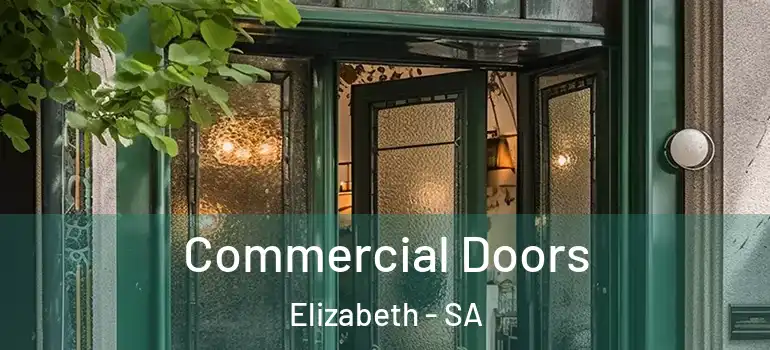 Commercial Doors Elizabeth - SA