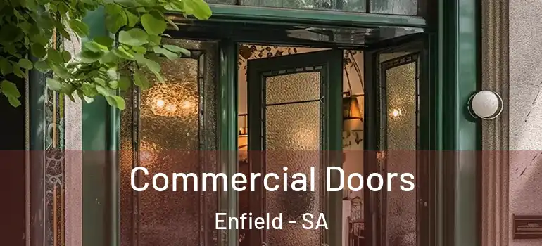 Commercial Doors Enfield - SA