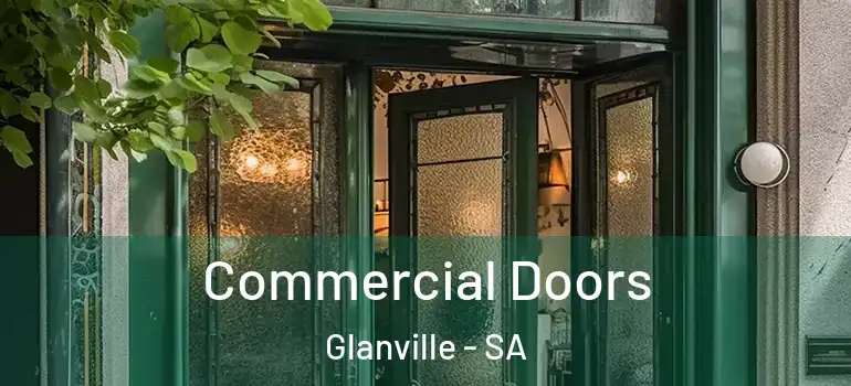 Commercial Doors Glanville - SA