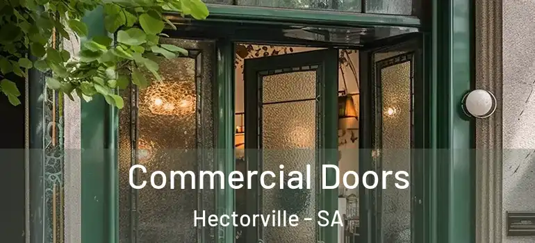 Commercial Doors Hectorville - SA