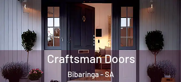 Craftsman Doors Bibaringa - SA