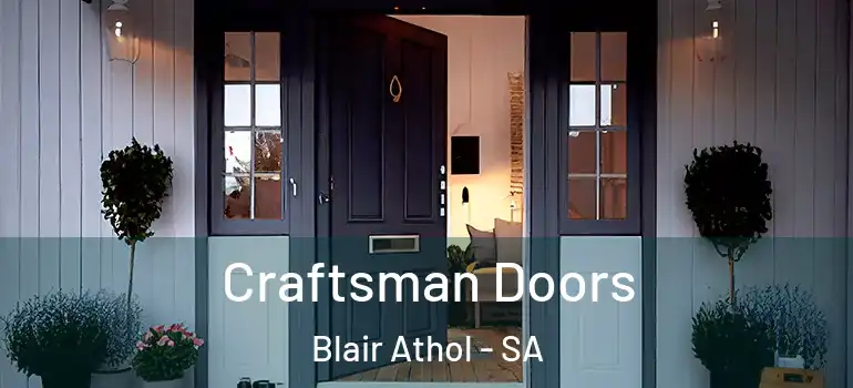 Craftsman Doors Blair Athol - SA