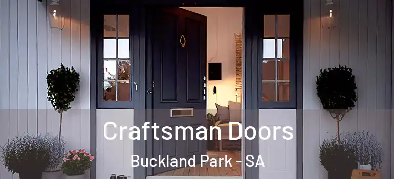Craftsman Doors Buckland Park - SA