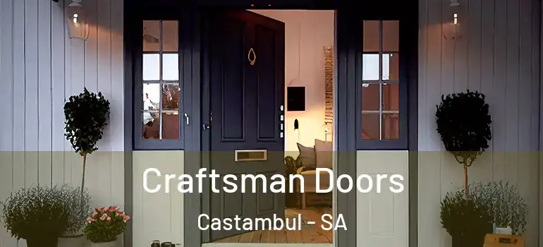 Craftsman Doors Castambul - SA