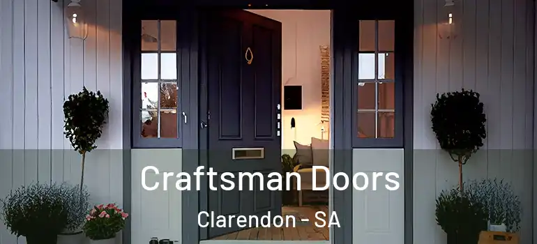 Craftsman Doors Clarendon - SA