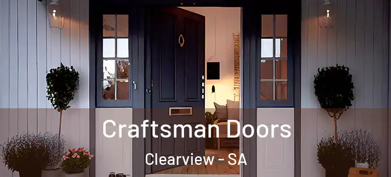 Craftsman Doors Clearview - SA