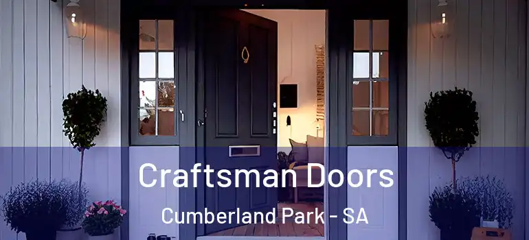 Craftsman Doors Cumberland Park - SA