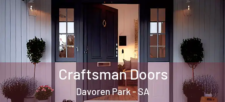 Craftsman Doors Davoren Park - SA