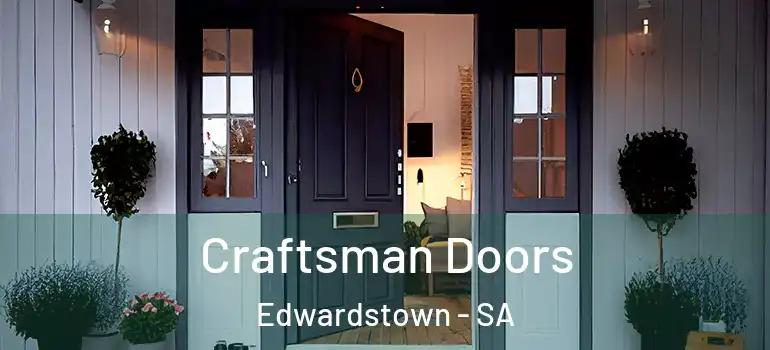 Craftsman Doors Edwardstown - SA