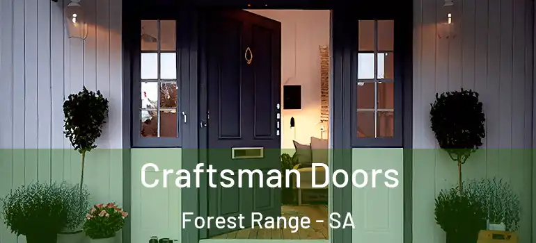 Craftsman Doors Forest Range - SA