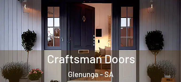 Craftsman Doors Glenunga - SA