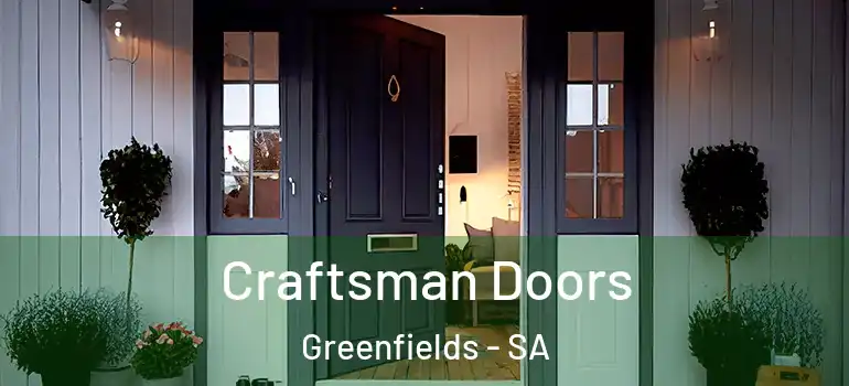 Craftsman Doors Greenfields - SA