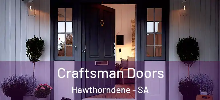Craftsman Doors Hawthorndene - SA