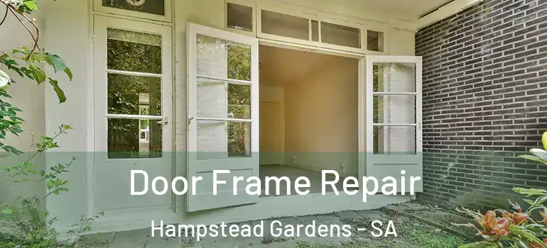 Door Frame Repair Hampstead Gardens - SA