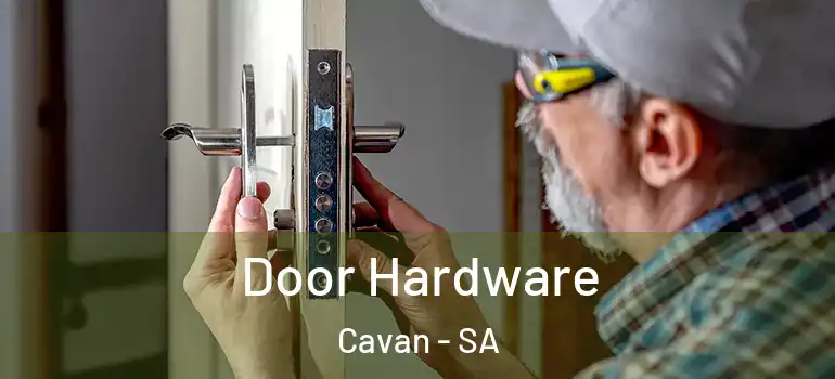 Door Hardware Cavan - SA
