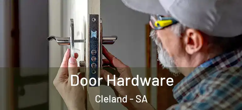 Door Hardware Cleland - SA