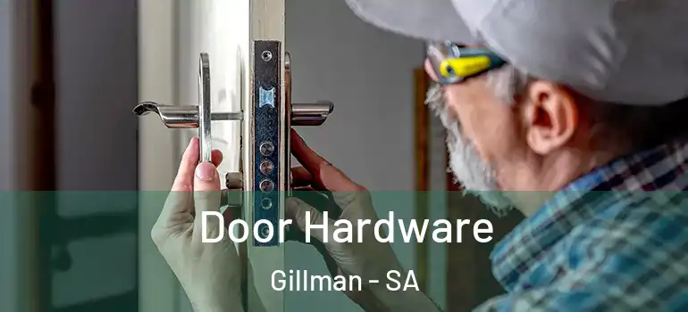 Door Hardware Gillman - SA