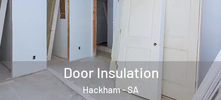 Door Insulation Hackham - SA