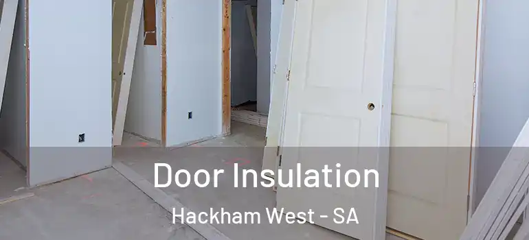 Door Insulation Hackham West - SA