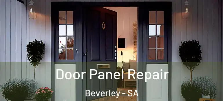 Door Panel Repair Beverley - SA