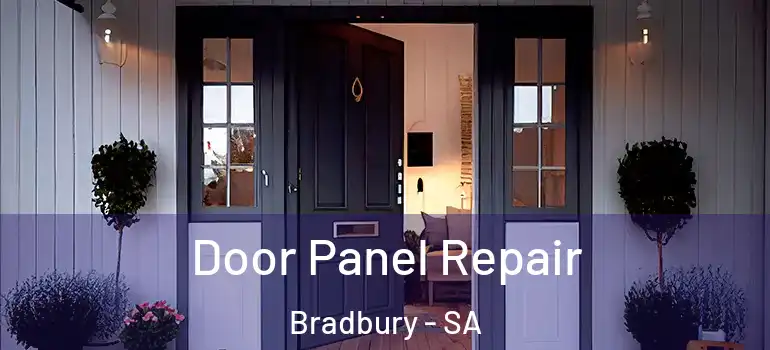 Door Panel Repair Bradbury - SA