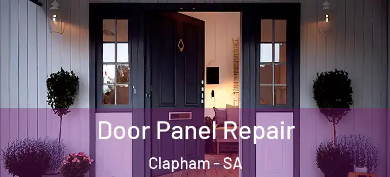 Door Panel Repair Clapham - SA
