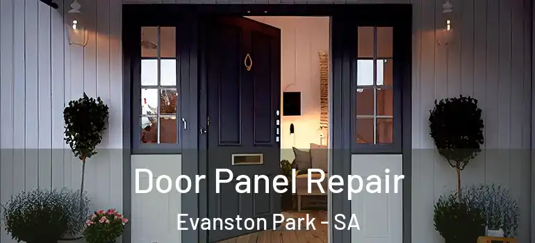 Door Panel Repair Evanston Park - SA