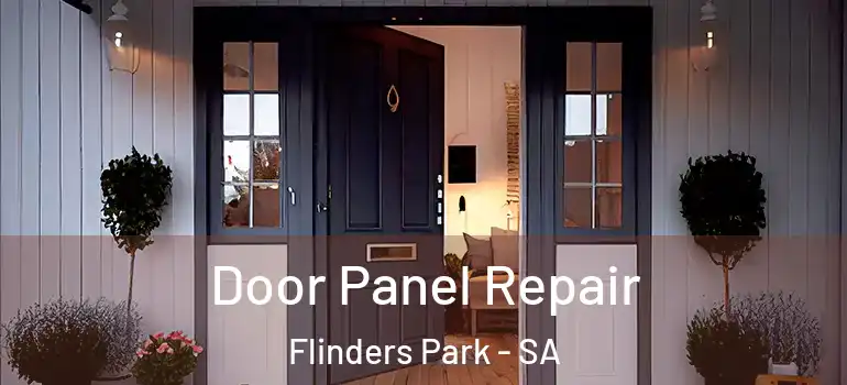 Door Panel Repair Flinders Park - SA