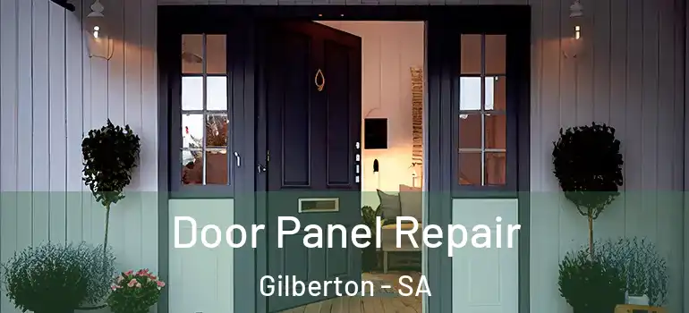Door Panel Repair Gilberton - SA